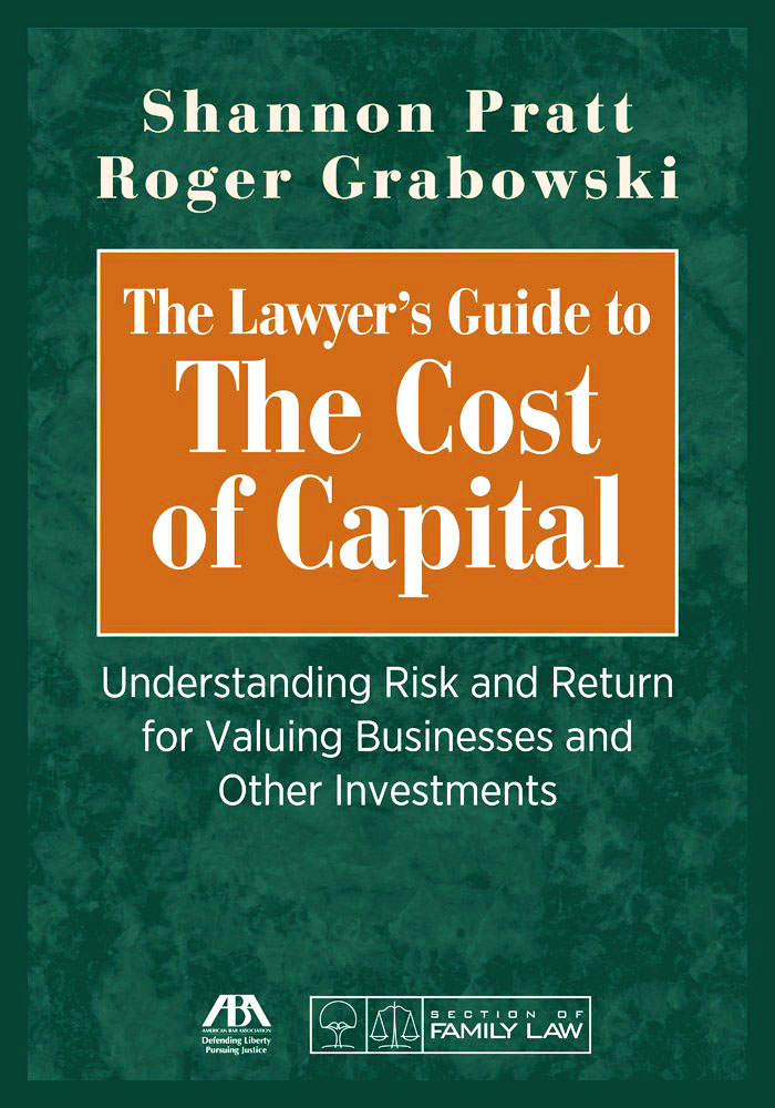 The Lawyer’s Guide to The Cost of Capital